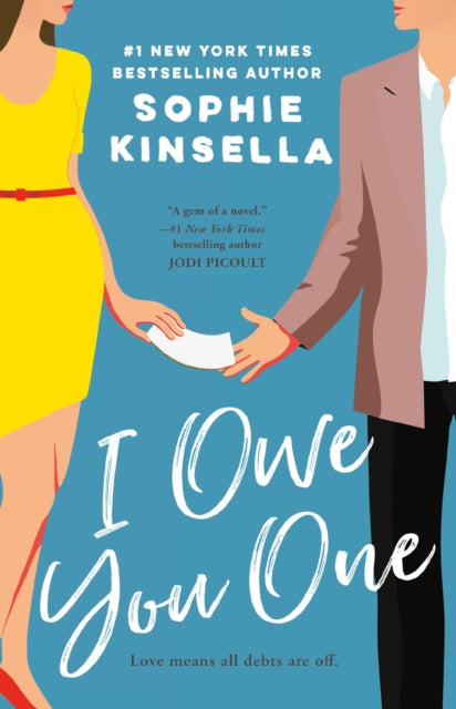 I Owe You One: A Novel