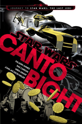 Canto Bight (Star Wars): Journey to Star Wars: The Last Jedi