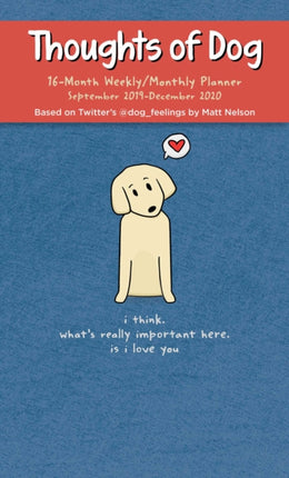 Thoughts of Dog 20192020 16Month WeeklyMonthly