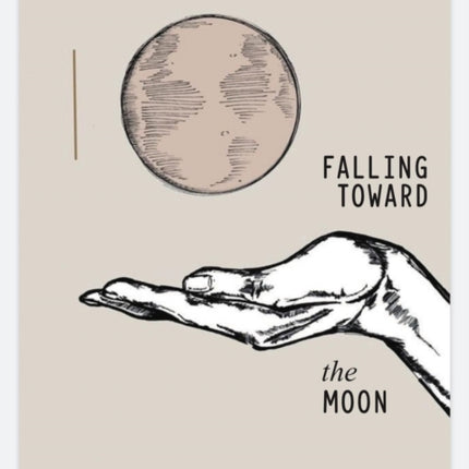 Falling Toward the Moon