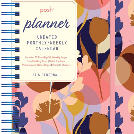 Posh: Perpetual Planner Undated Monthly/Weekly Calendar: Pink Silhouette Floral