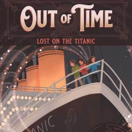 Lost on the Titanic (Out of Time Book 1)