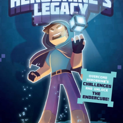 Herobrine's Legacy: An Unofficial Minecraft