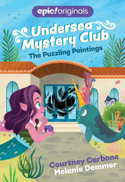 The Puzzling Paintings Undersea Mystery Club Book 3