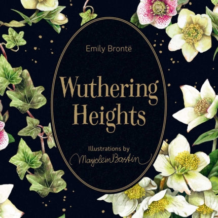 Wuthering Heights: Illustrations by Marjolein Bastin