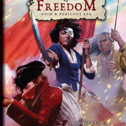 FLAMES OF FREEDOM Grim & Perilous RPG: Powered by