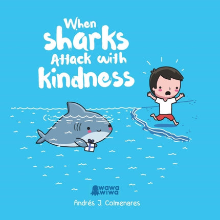 When Sharks Attack With Kindness