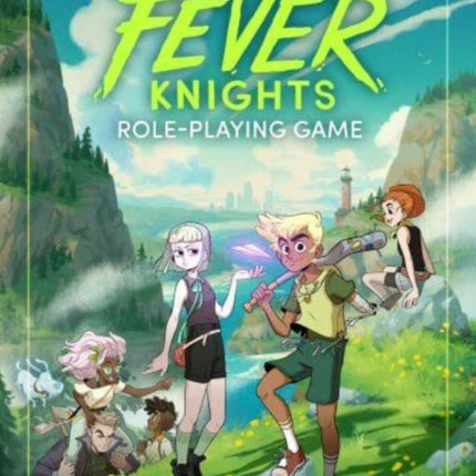 Fever Knights Role-Playing Game: Powered by ZWEIHANDER RPG