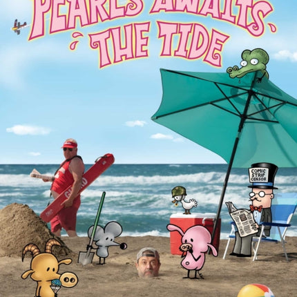 Pearls Awaits the Tide: A Pearls Before Swine