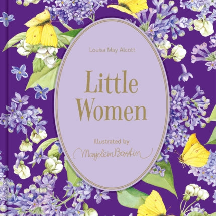 Little Women: Illustrations by Marjolein Bastin