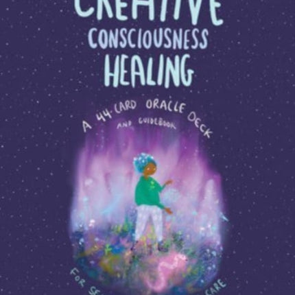 Creative Consciousness Healing