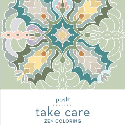 Posh Take Care: Zen Coloring