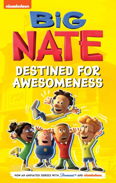 Big Nate: Destined for Awesomeness