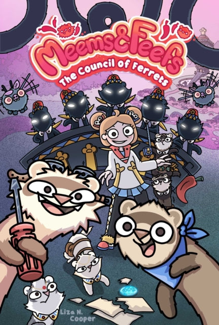 Meems and Feefs The Council of Ferrets Vol. 2