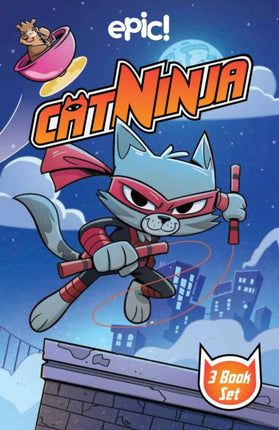 Cat Ninja Box Set: Books 1-3