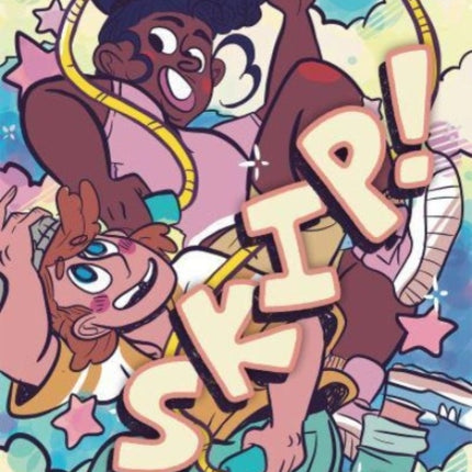 Skip!: A Graphic Novel