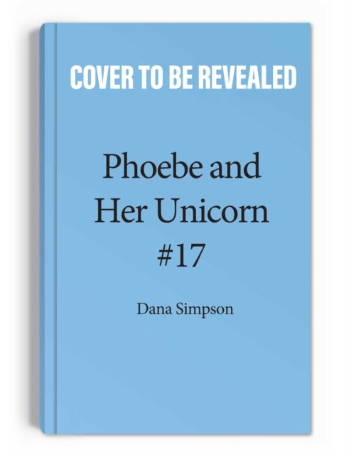 Punk Rock Unicorn: Another Phoebe and Her Unicorn Adventure