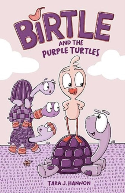 Birtle and the Purple Turtles