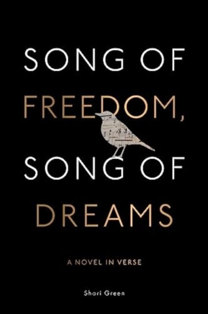 Song of Freedom Song of Dreams