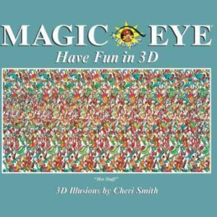 Magic Eye: Have Fun in 3D