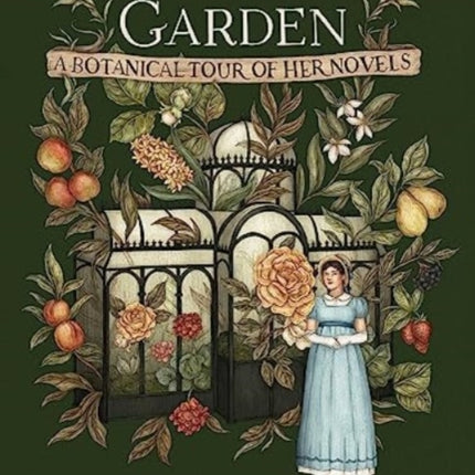 Jane Austens Garden