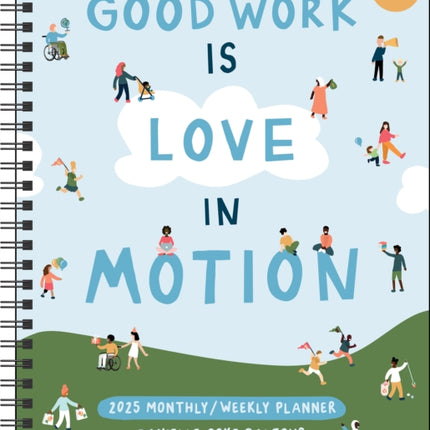 Love in Motion 12Month 2025 MonthlyWeekly Planner Calendar