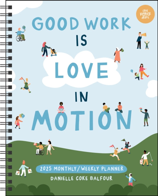 Love in Motion 12Month 2025 MonthlyWeekly Planner Calendar