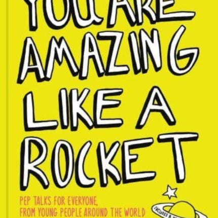 You Are Amazing Like a Rocket