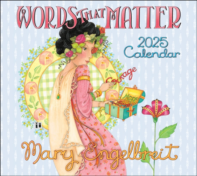 Mary Engelbreits Words That Matter 2025 Deluxe Wall Calendar