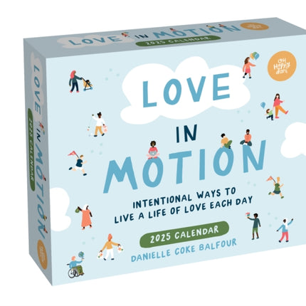 Love in Motion 2025 DayToDay Calendar