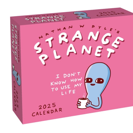 Strange Planet 2025 DaytoDay Calendar