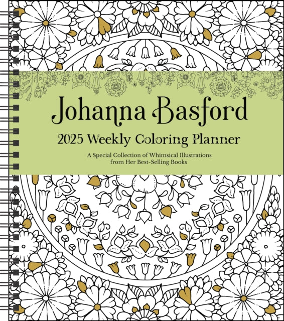 Johanna Basford 12Month 2025 Weekly Coloring Calendar