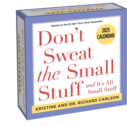 Dont Sweat the Small Stuff 2025 DaytoDay Calendar