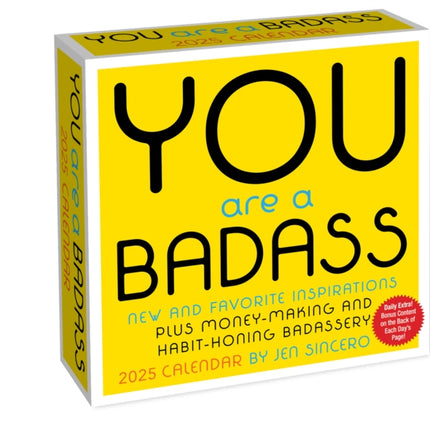 You Are a Badass 2025 DaytoDay Calendar