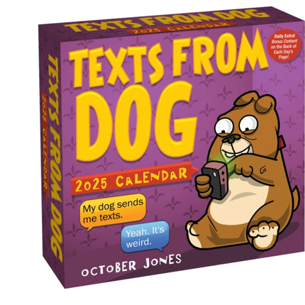 Texts from Dog 2025 DaytoDay Calendar