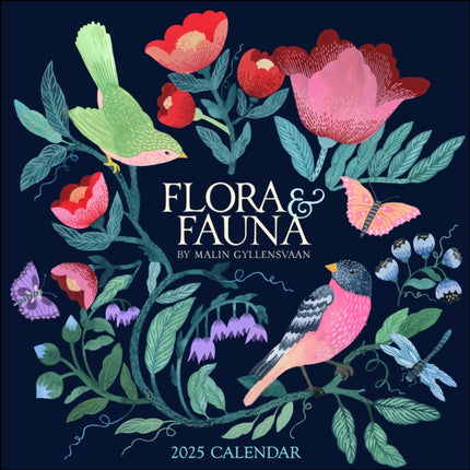 Flora  Fauna by Malin Gyllensvaan 2025 Wall Calendar