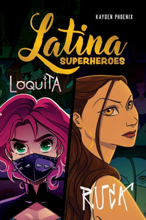 Latina Superheroes Volume 2
