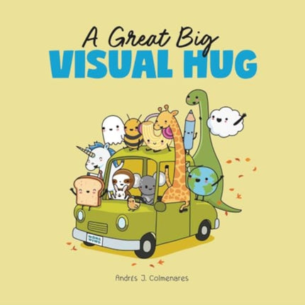 A Great Big Visual Hug