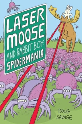 Laser Moose and Rabbit Boy Spidermania
