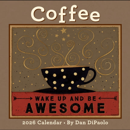 Coffee 2026 Deluxe Wall Calendar