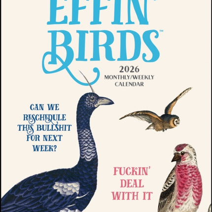 Effin Birds 12Month 2026 MonthlyWeekly Planner