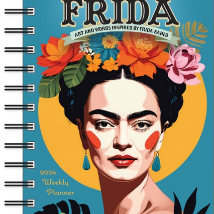 For the Love of Frida 2026 Weekly Planner