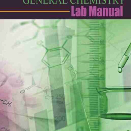 General Chemistry Lab Manual