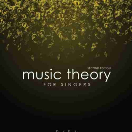 Music Theory for Singers Level Three