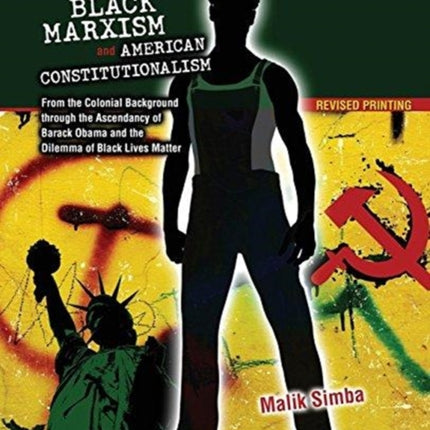 Black Marxism and American Constitutionalism From