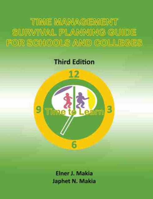 Time Management Survival Planning Guide for Schools and Colleges