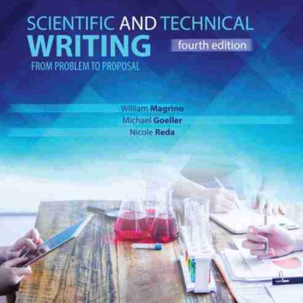 Scientific and Technical Writing: From Problem to Proposal