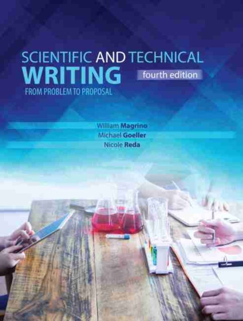 Scientific and Technical Writing: From Problem to Proposal