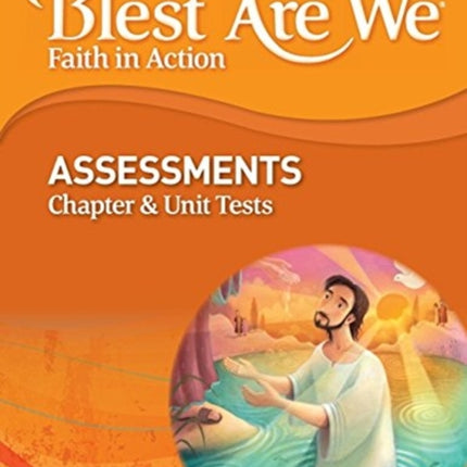 Blest Are We Faith in Action Grade 5