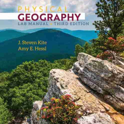 Physical Geography Lab Manual: Views from the Mountain State